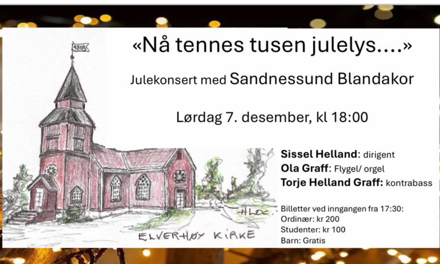 Plakat med tegning av Elverhøy kirke og tekstinformasjon om konsert